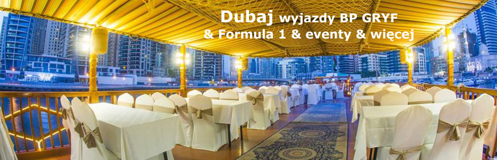 Dubaj romantyczna kolacja wyjazdy Dubaj i F1